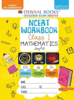 Oswaal NCERT Workbook Class 1 Mathematics Joyful (For Latest Exam) by Oswaal Editorial Board