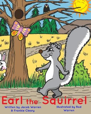 Earl The Squirrel by Warren, Jacob