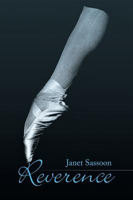 Reverence by Sassoon, Janet