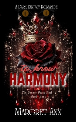 to know Harmony by Ann, Margret