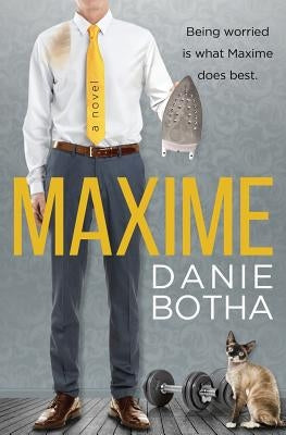Maxime by Botha, Danie