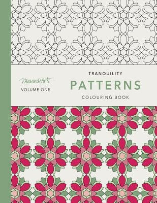 Tranquility Patterns: Colouring Book by Mauindiarts