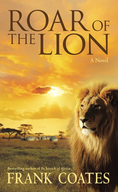 Roar of the Lion by Coates, Frank