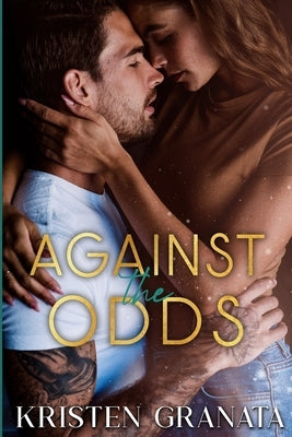 Fighting the Odds by Granata, Kristen