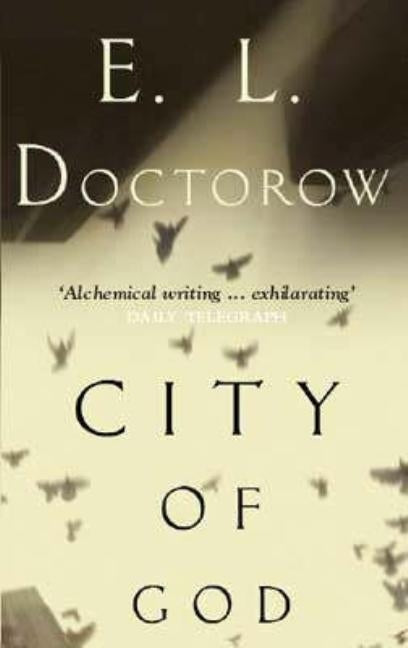 City Of God by Doctorow, E. L.