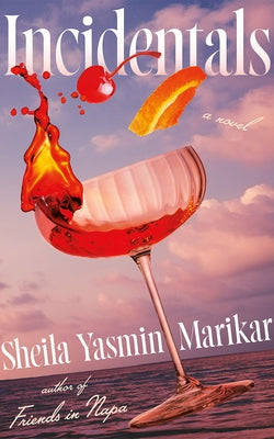 Incidentals by Marikar, Sheila Yasmin
