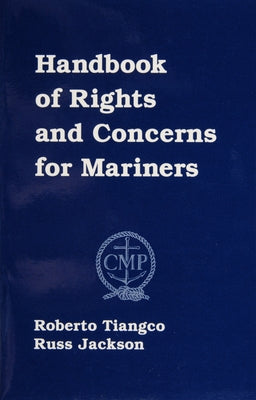 Handbook of Rights for Mariners by Tiangco, Roberto