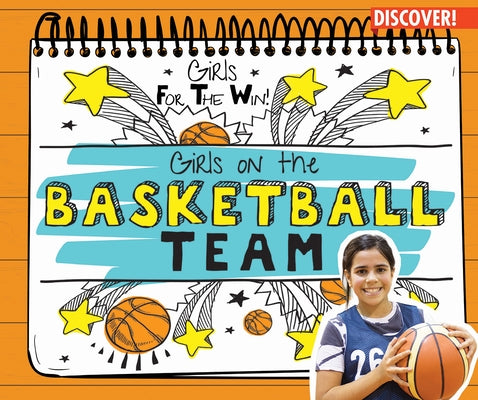 Girls on the Basketball Team by Gottlieb, Beth