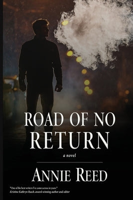 Road of No Return by Reed, Annie