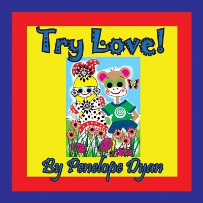 Try Love! by Dyan, Penelope