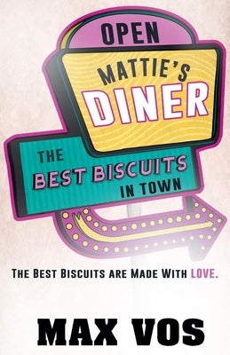 Mattie's Diner by Vos, Max