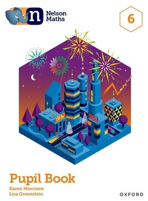 Nelson International Maths Student Book 6 by Greenstein