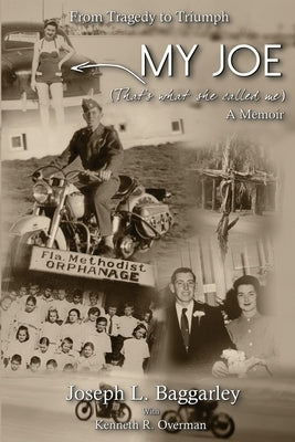 My Joe: That's What She Called Me by Overman, Kenneth R.