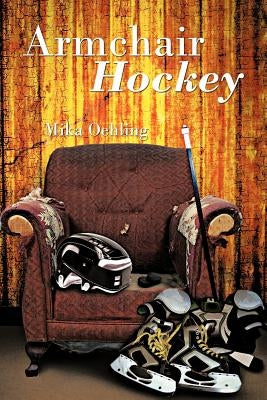 Armchair Hockey by Oehling, Mika