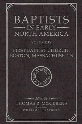 Baptists in Early North Americ by McKibbens, Thomas R.