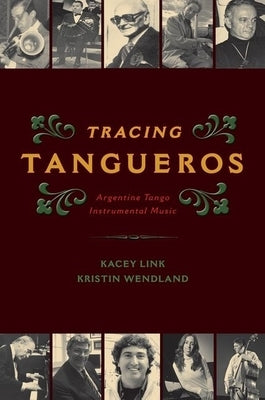 Tracing Tangueros Cilam P by Link, Kacey