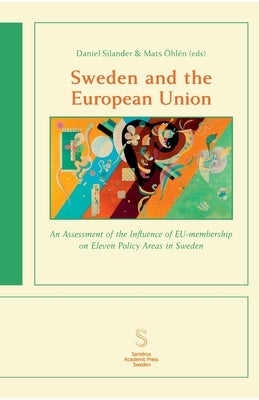 Sweden and the European Union by Silander, Daniel