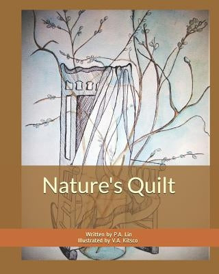 Nature's Quilt by Kitsco, V. a.