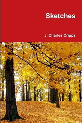Sketches by Cripps, J. Charles