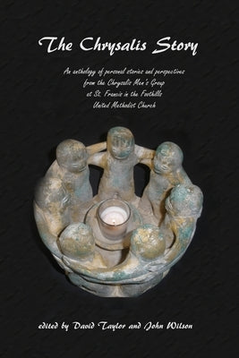 The Chrysalis Story by Taylor, David