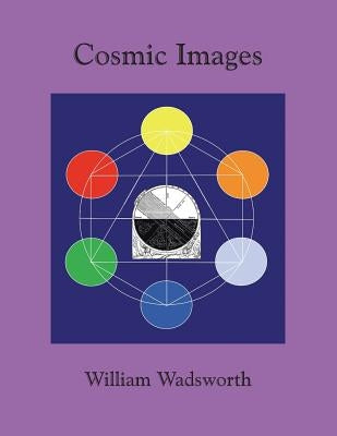 Cosmic Images by Wadsworth, William