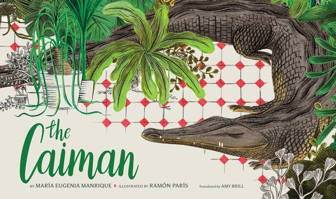 The Caiman by Manrique, María Eugenia