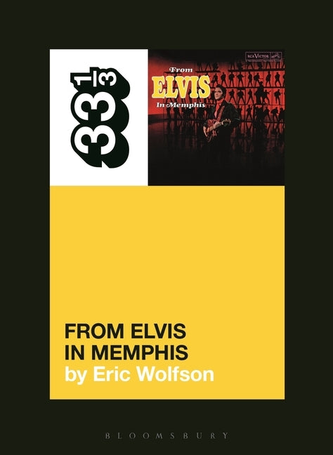 Elvis Presley's from Elvis in Memphis by Wolfson, Eric
