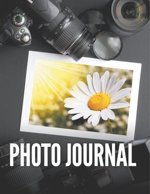 Photo Journal by Speedy Publishing LLC