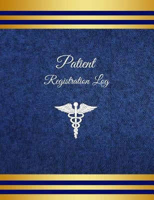 Patient Registration Log by Cole, Elizabeth S. R. M.