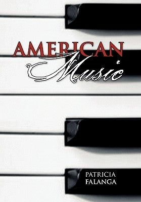 American Music by Falanga, Patricia