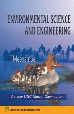 Environmental Science and Engineering by Meenambal, T.