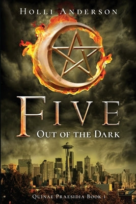 Five: Out of the Dark by Anderson, Holli L.
