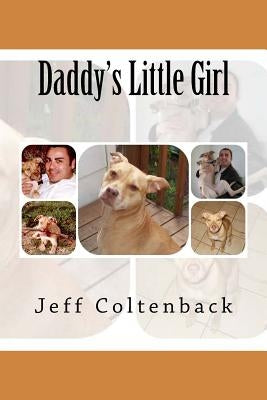 Daddy's Little Girl by Coltenback, Jeff