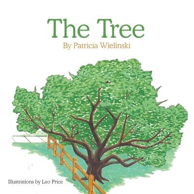 The Tree by Wielinski, Patricia