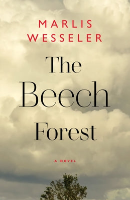 The Beech Forest by Wesseler, Marlis
