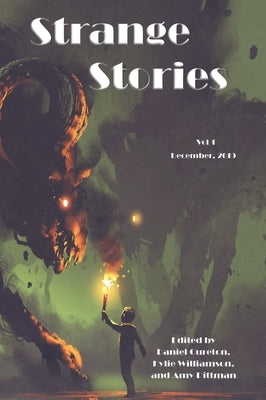 Strange Stories: Volume 1 by Cureton, Daniel