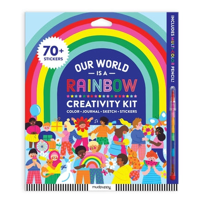 Our World Is a Rainbow Creativity Kit [With Stickers and Multi-Color Pencil] by Mudpuppy