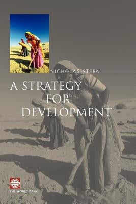 A Strategy for Development by Stern, Nicholas