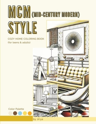 MCM (Mid-century Modern) Style Cozy Home Coloring Book by Lim, Joya