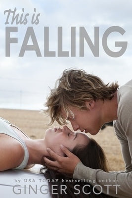 This Is Falling by Scott, Ginger