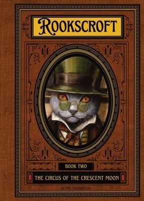 Circus of the Crescent Moon by Siroshton, Jayne