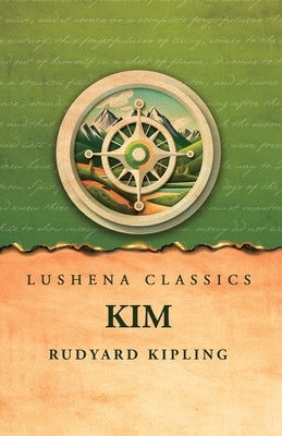 Kim by Rudyard Kipling