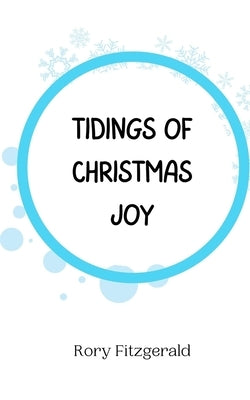 Tidings of Christmas Joy by Fitzgerald, Rory