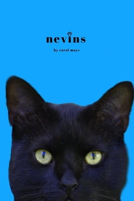 Nevins by Mays, Carol M.