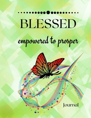 Blessed: Empowered to prosper by Somchai, Shamika