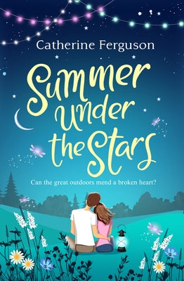 Summer under the Stars by Ferguson, Catherine