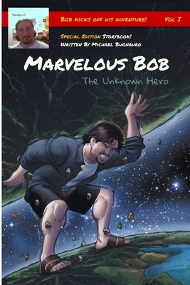 Marvelous Bob by Buonauro, Michael