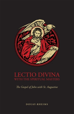 Gospel of John with Augustine by Tan Books
