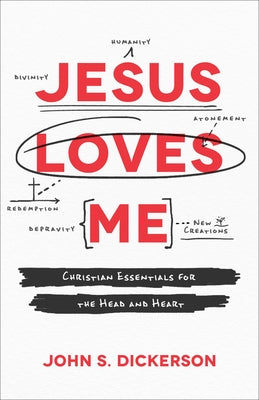 Jesus Loves Me by Dickerson, John S.