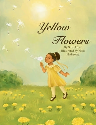 Yellow Flowers by Lowe, S. P.